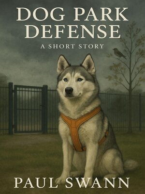 cover image of Dog Park Defense